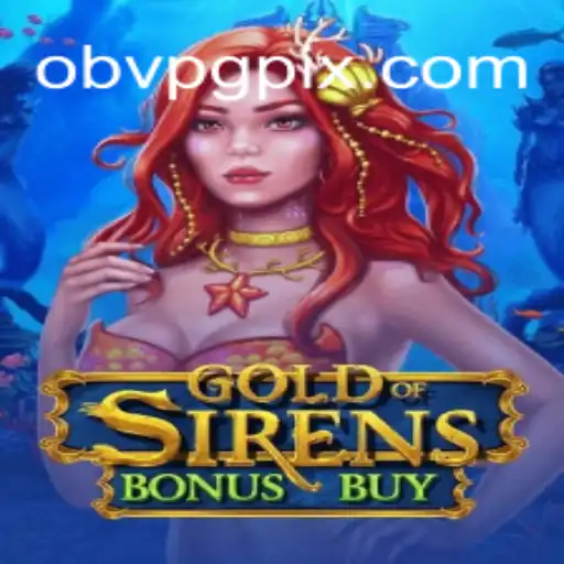 Explorando GoldofSirensBonusBuy: Aventure-se neste Novo Jogo de Cassino